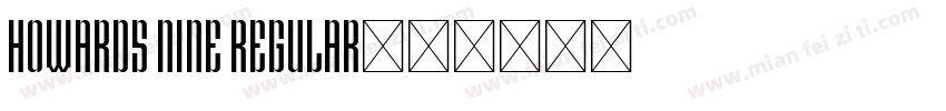 Howards Nine Regular字体转换